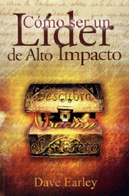 Cómo ser un líder de alto impacto