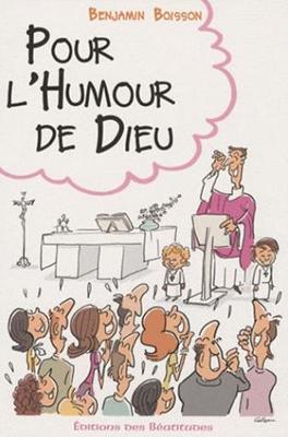 Pour l'humour de Dieu