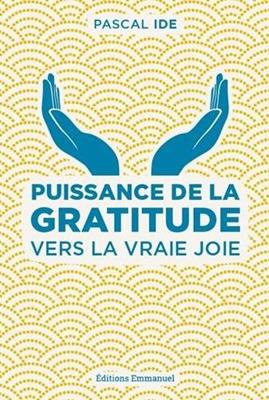 Puissance de la gratitude