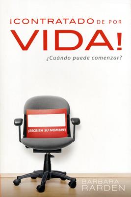 ¡Contratado de Por Vida!