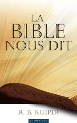La Bible nous dit