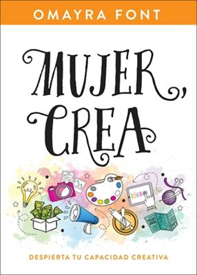 Mujer, Crea (Rústica)