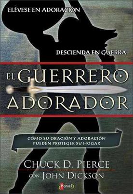 El Guerrero Adorador