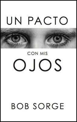 Un Pacto con mis Ojos