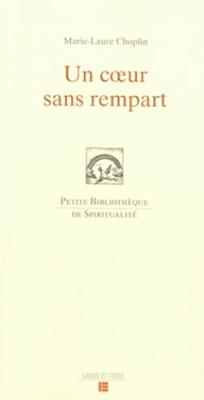 Un coeur sans rempart