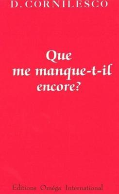 Que me manque-t-il encore ?