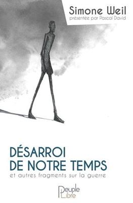 Désarroi de notre temps