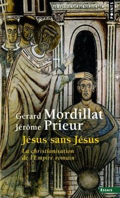 Jésus sans Jésus