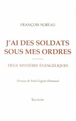 J'ai des soldats sous mes ordres