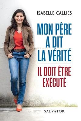 Mon père a dit la vérité
