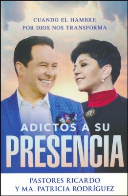 Adictos A Su Presencia