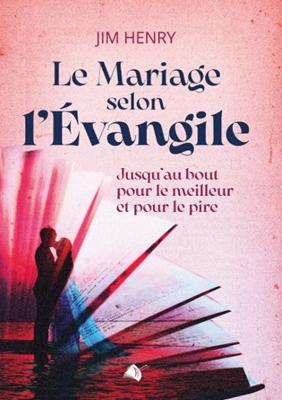 Le mariage selon l'évangile