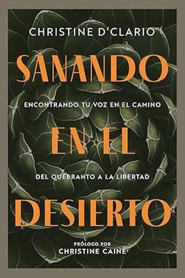 Sanando en el Desierto