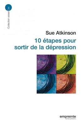10 étapes pour sortir de la dépression