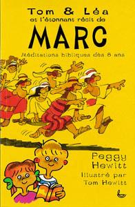 Tom et Léa et l'étonnant récit de Marc