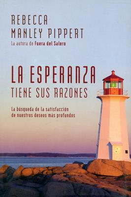 La Esperanza Tiene sus Razones