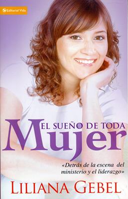 El sueño de toda mujer