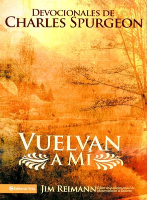 Vuelvan a mí
