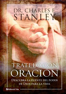 Trátelo con oración
