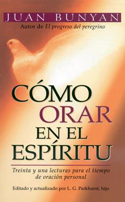 Cómo orar en el Espíritu