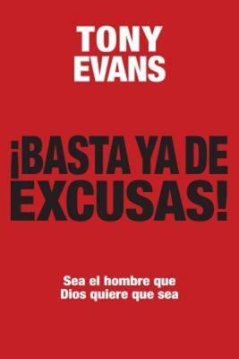 Basta Ya De Excusas/Sea El Hombre Que Dios Quiere Que Sea