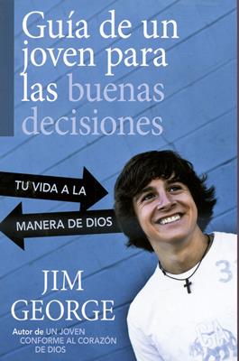 Guía de un joven para las buenas decisiones