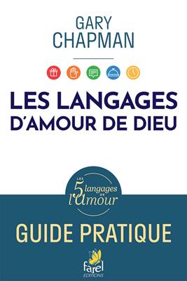 Les langages d'amour de Dieu