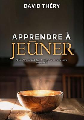 Apprendre à jeûner
