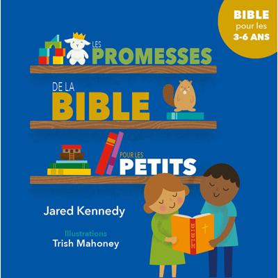Les promesses de la Bible pour les petits