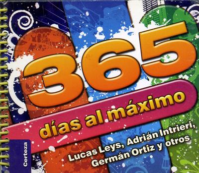 365 Días al máximo