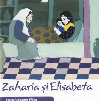 Zaharia şi Elisabeta (Seria: Aşa spune Biblia)