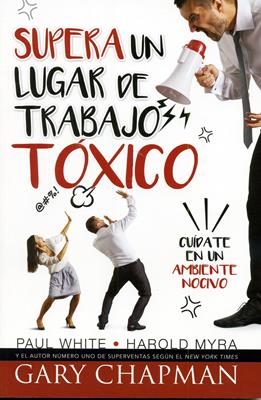 Supera un lugar de trabajo tóxico