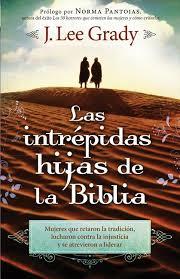 Intrepidas Hijas De La Biblia