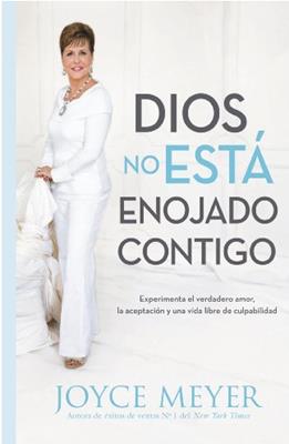 Dios no esta enojado contigo