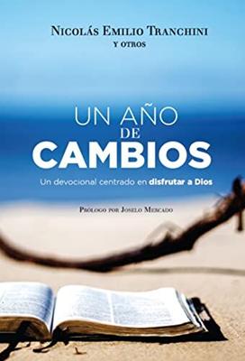Un Año de Cambios