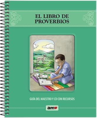 El Libro de Proverbios - Guía del Maestro
