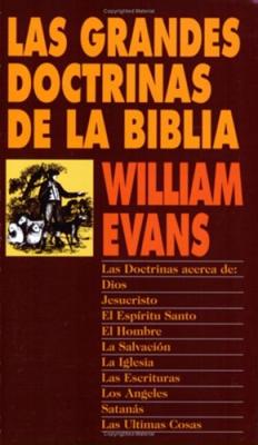 Las Grandes Doctrinas de la Biblia