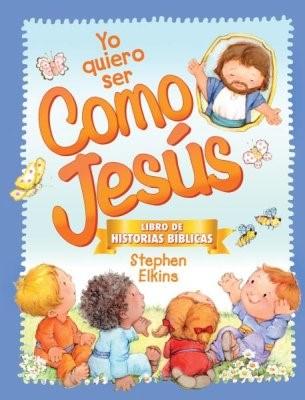 Yo Quiero Ser Como Jesús