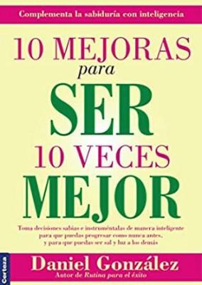 10 Mejoras Para Ser 10 Veces Mejor