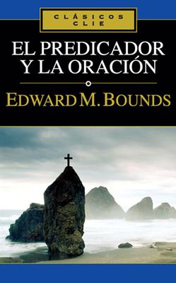 El Predicador y la Oración