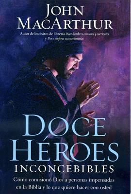 Doce héroes inconcebibles