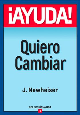 Ayuda Quiero Cambiar (Tapa Rústica) [Libro Bolsillo]