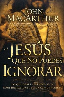 El Jesús Que No Puedes Ignorar