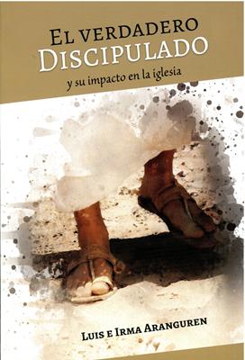 El Verdadero Discipulado