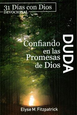 Duda Confiar En Las Promesas De Dios (Tapa Rústica)