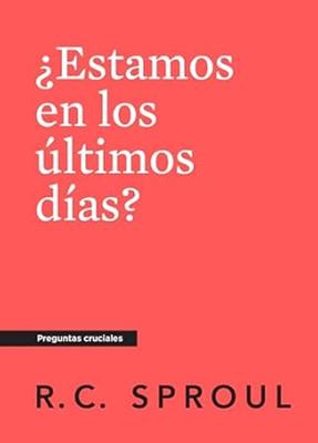 ¿Estamos en los Últimos Tiempos? (Tapa Rústica) [Libro Bolsillo]