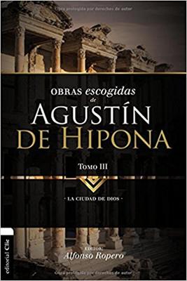 Obras Escogidas Agustín de Hipona Tomo 3