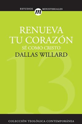 Renueva Tu Corazón
