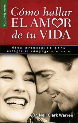 Cómo hallar el amor de tu vida