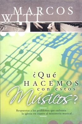 ¿Qué Hacemos con Estos Músicos?